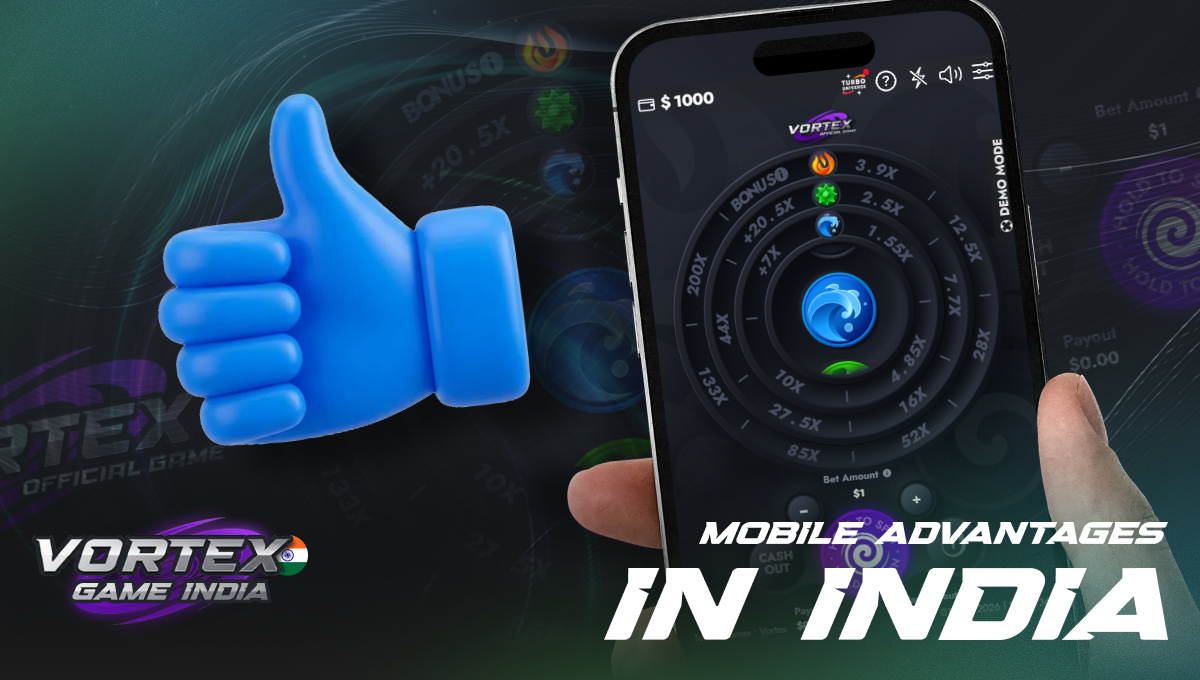 Vortex game India mobile access features and player advantages